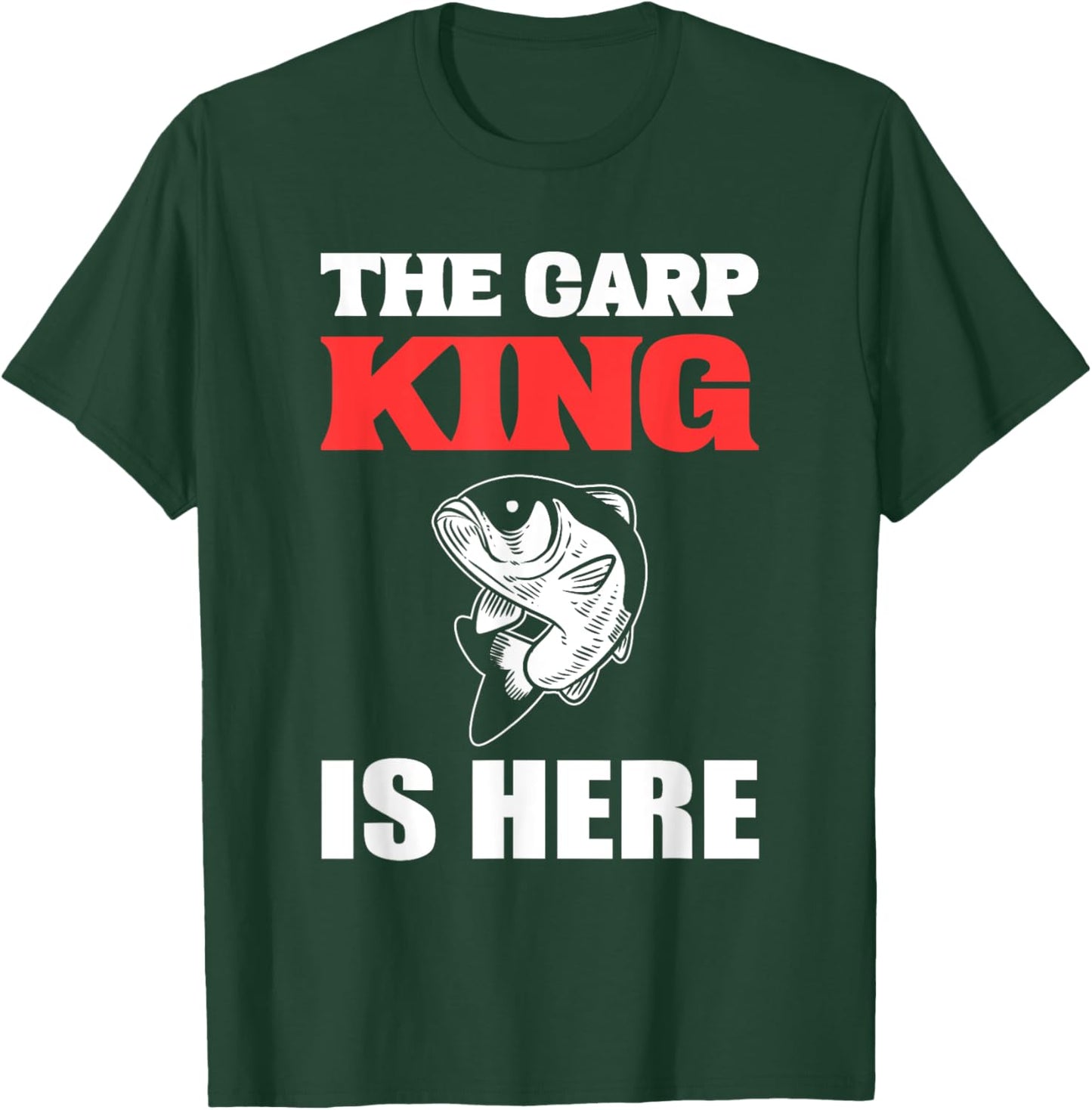 The Carp King Fish Lover And Fisher T-Shirt - T-Shirt | Forest