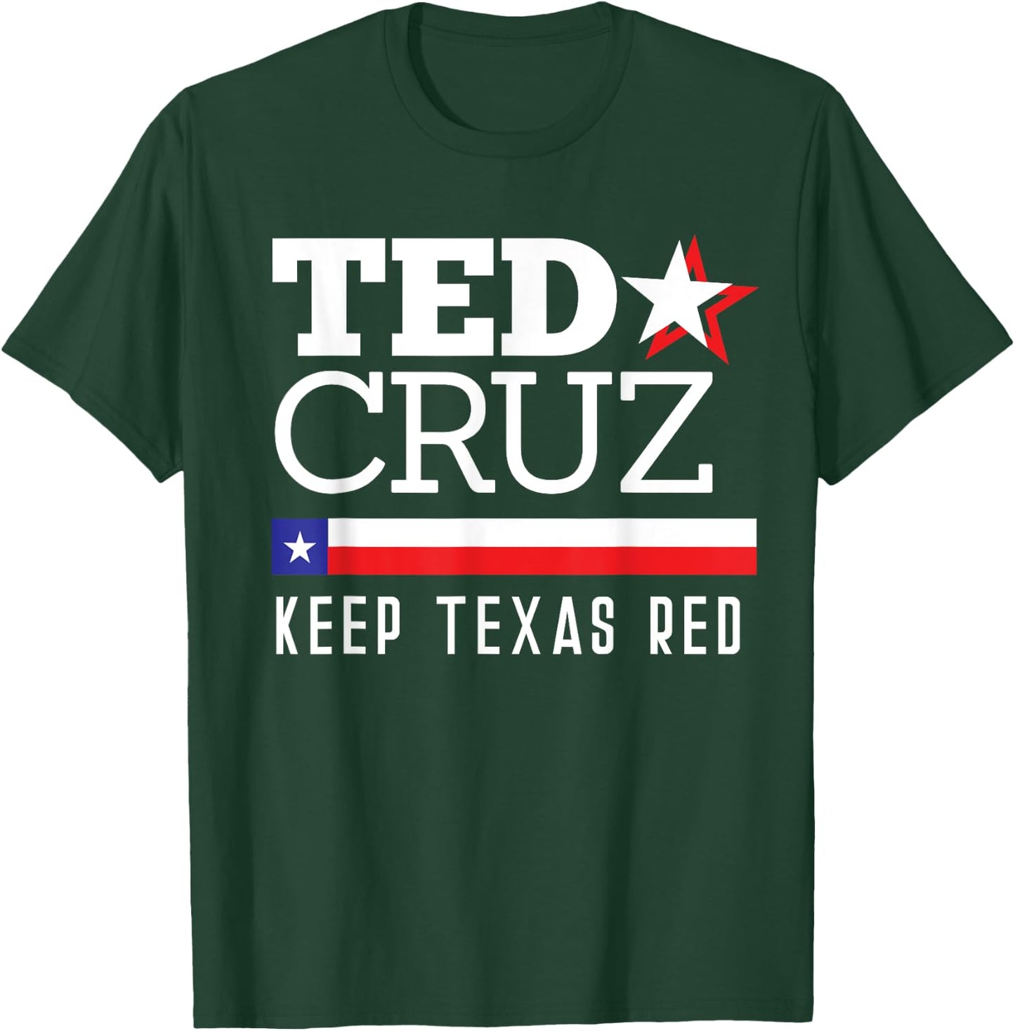 Keep Texas Red Ted Cruz For Senate 2018 T-Shirt - T-Shirt | Forest