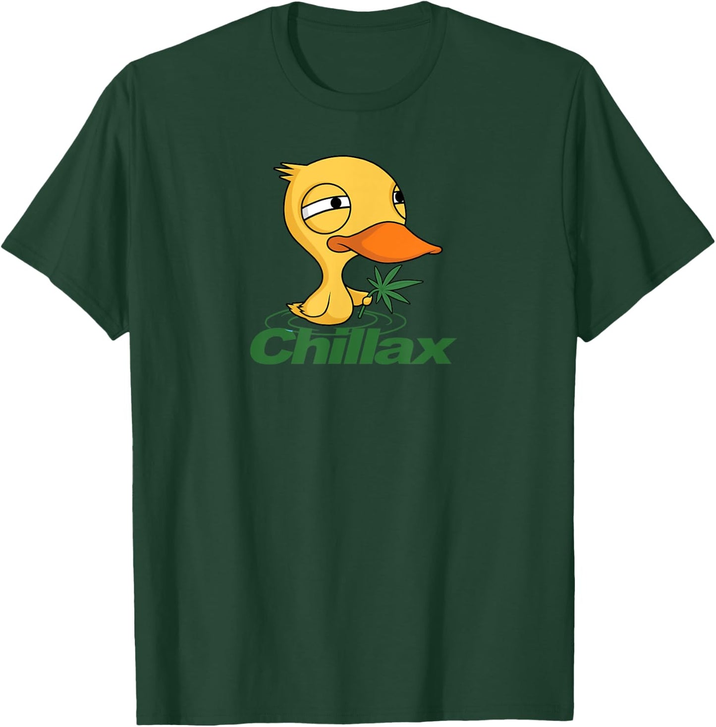 Chillax Funny Marijuana Duck - relaxing T-Shirt - T-Shirt | Forest