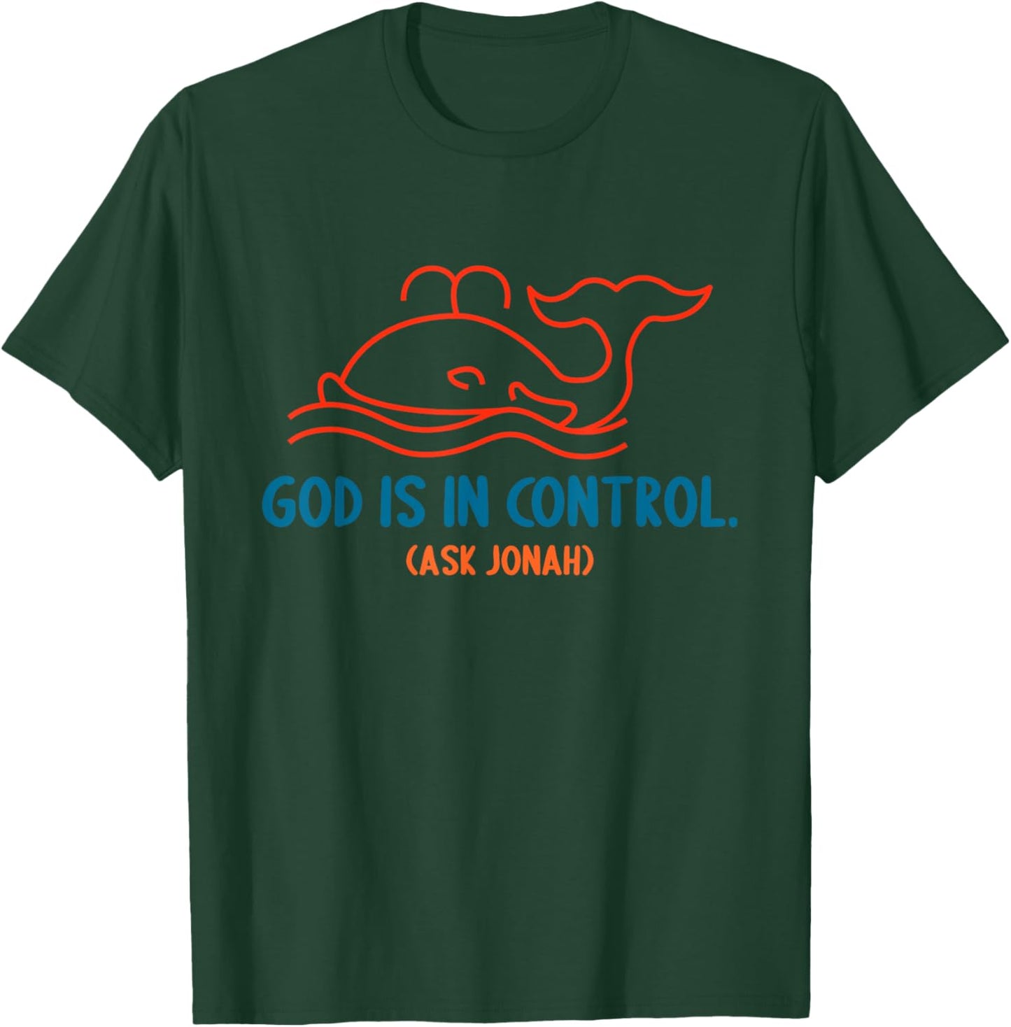 God Is In Control Ask Jonah Dolphin Vintage Design T-Shirt - T-Shirt | Forest