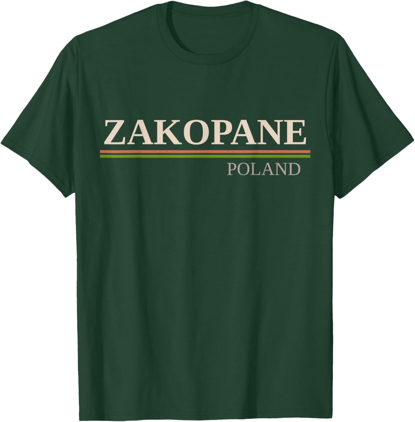 Zakopane Poland T-Shirt - T-Shirt | Forest