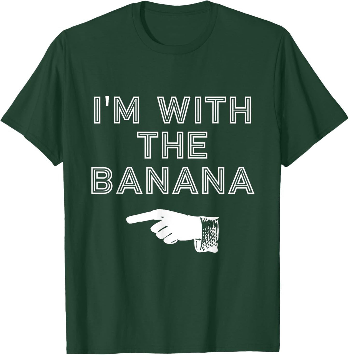 I'm with the Banana Simple Matching Halloween Costume T-Shirt - T-Shirt | Forest