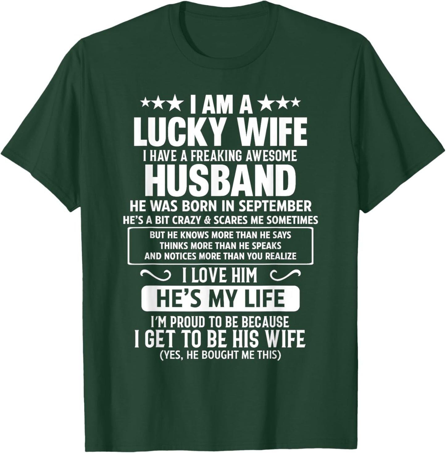 I Have A Freaking Awesome Husband He Was Born In September T-Shirt - T-Shirt | Forest
