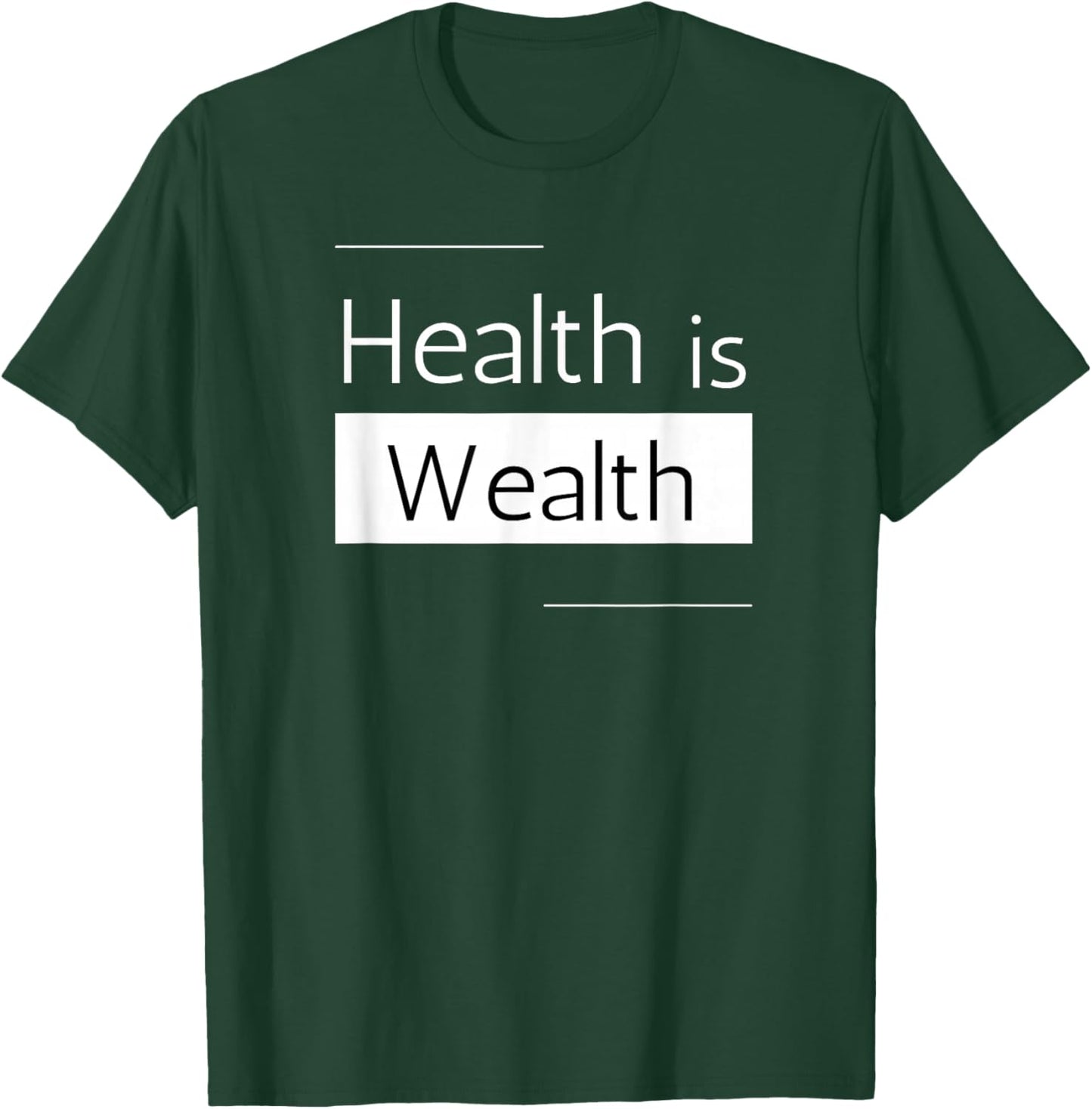 Health is Wealth , Generational Wealth T-Shirt - T-Shirt | Forest