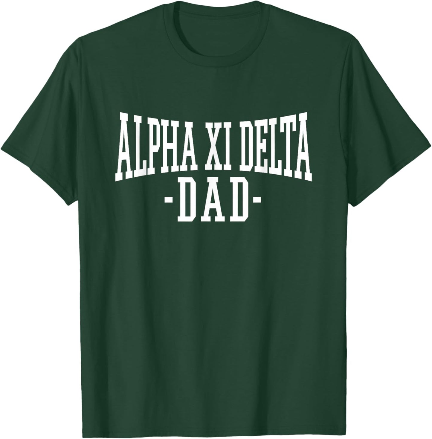 Licensed Alpha Xi Delta Under Arch Dad - White T-Shirt - T-Shirt | Forest