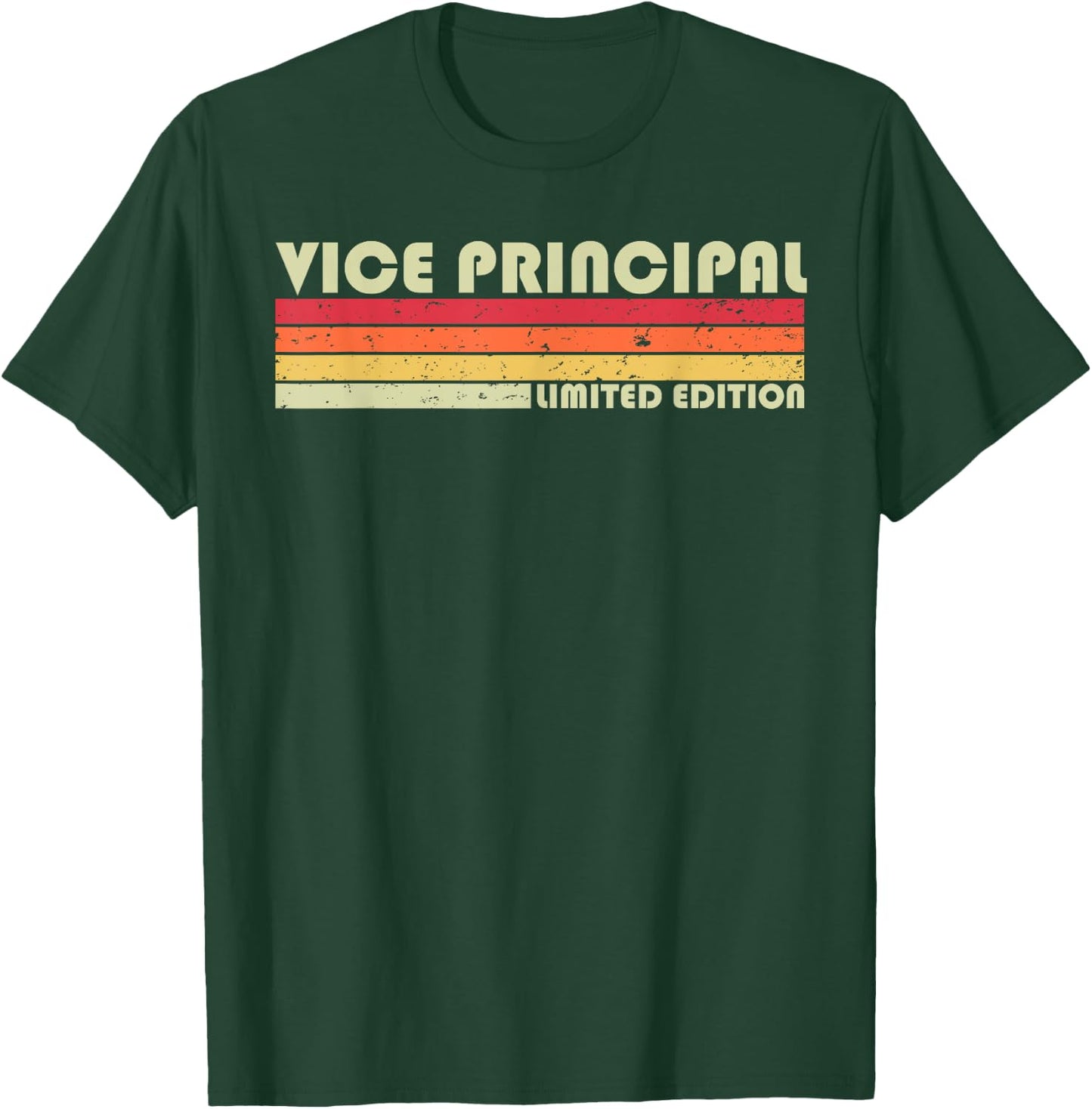 VICE PRINCIPAL Funny Job Title Profession Birthday Worker T-Shirt - T-Shirt | Forest