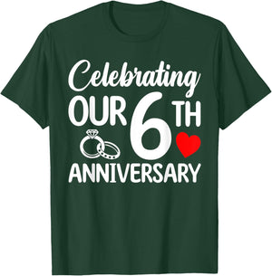 Celebrating Our 6th Wedding Anniversary 6 Year of Marriage T-Shirt - T-Shirt | Forest
