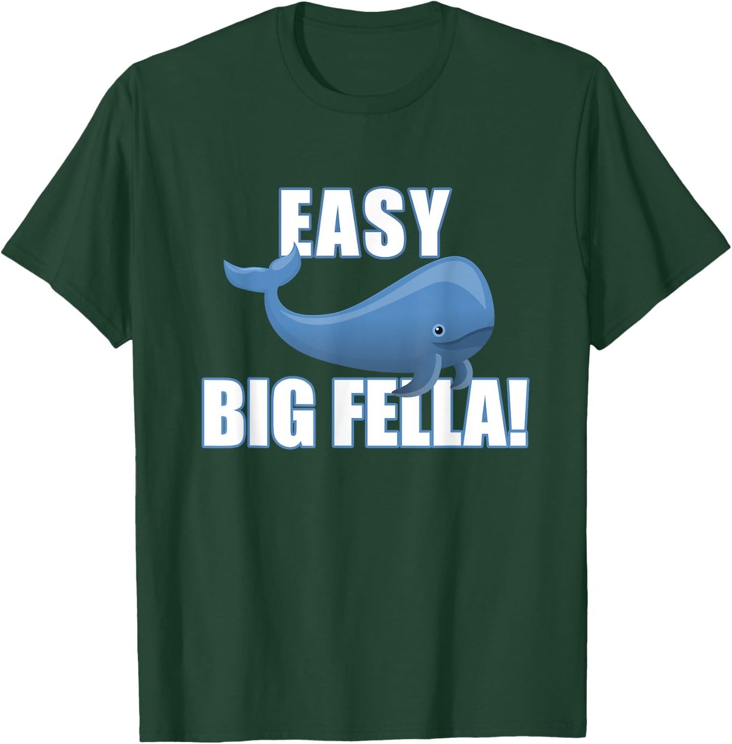 Easy Big Fella T-Shirt - T-Shirt | Forest