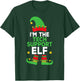 I'm The Tech Support Elf Family Holiday Matching Christmas T-Shirt - T-Shirt | Forest