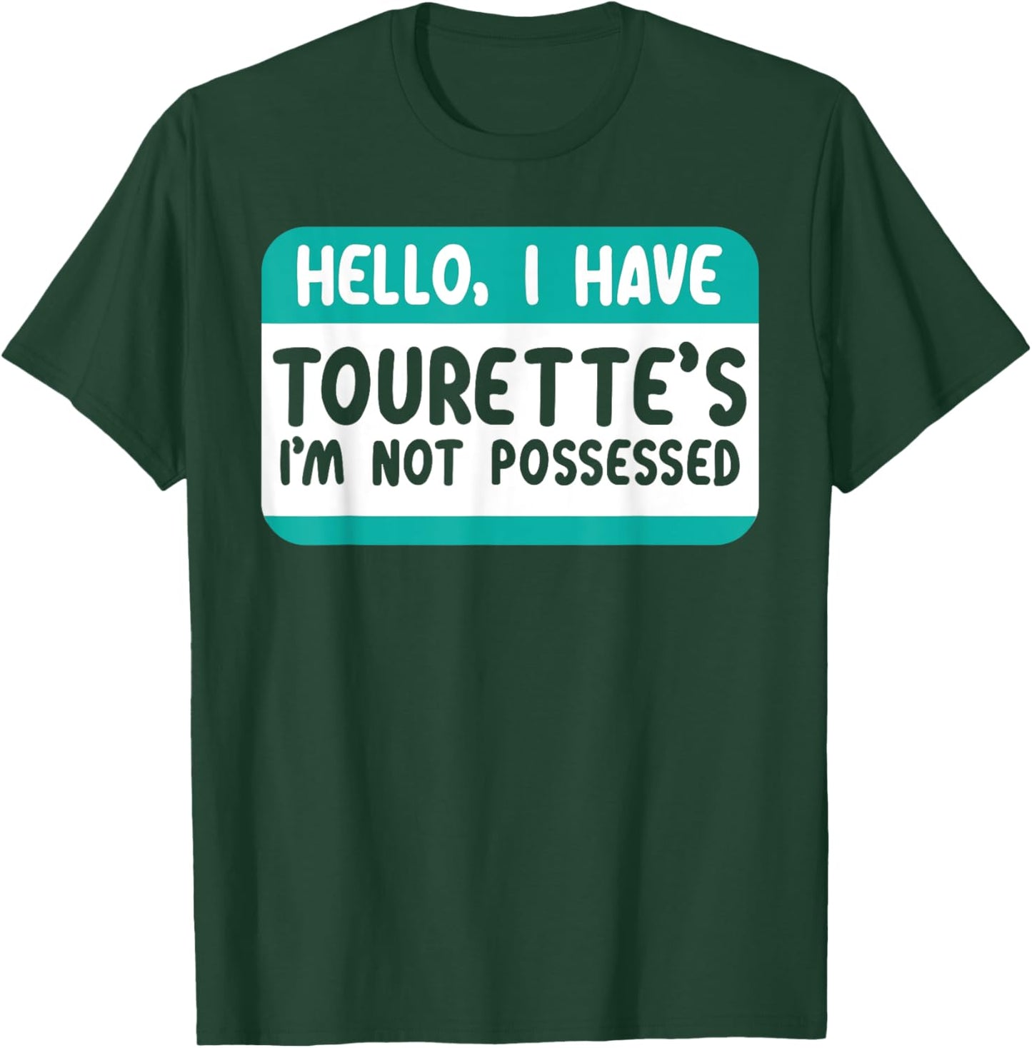 I Have Tourette Syndrome Awareness Teal Ribbon Disorder T-Shirt - T-Shirt | Forest
