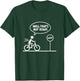 Funny Stick Figures Man Meme Sarcastic Well That's Not Right T-Shirt - T-Shirt | Forest