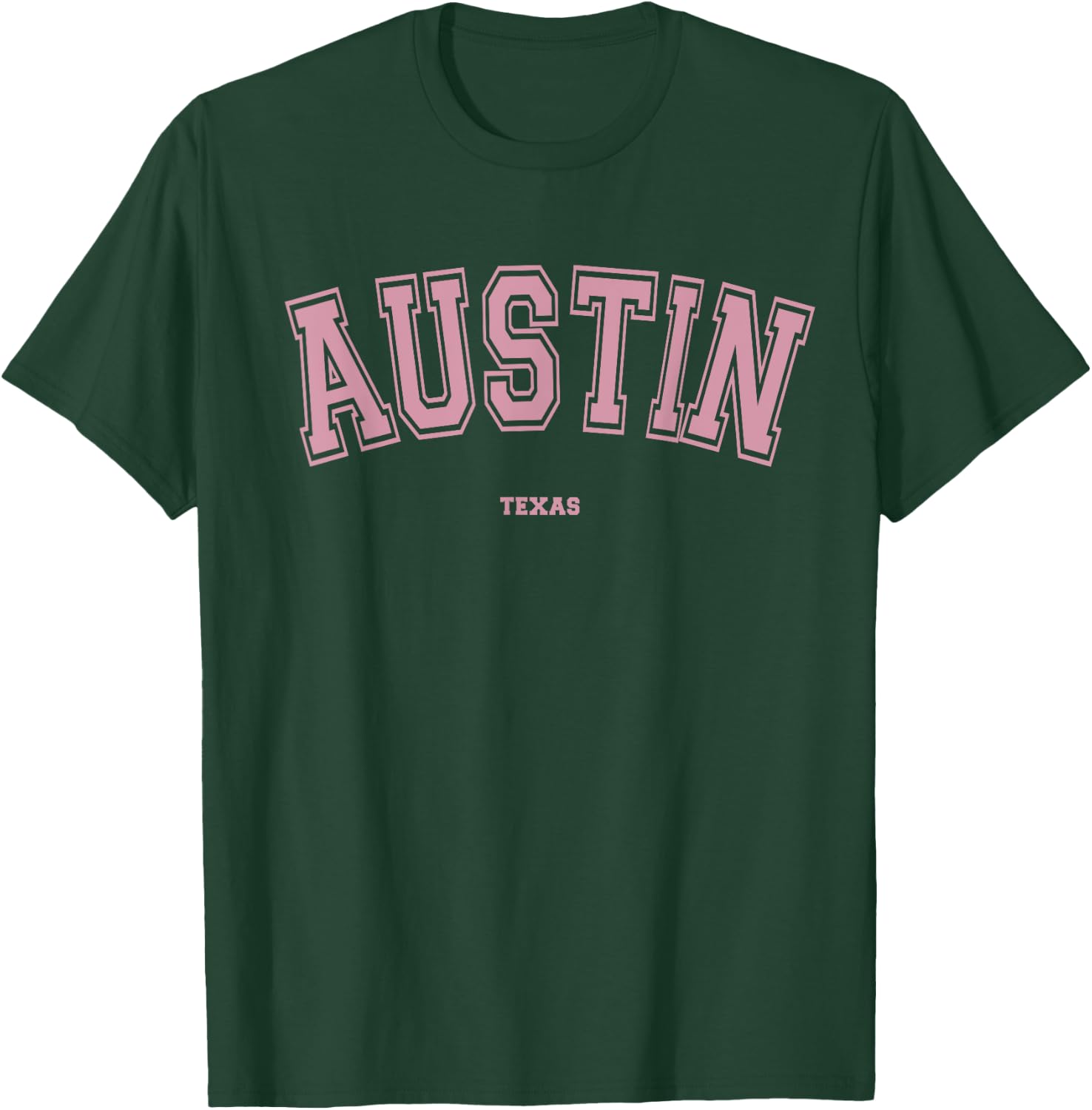 Pink Austin Texas TX Varsity Style on Austin T-Shirt - T-Shirt | Forest