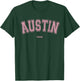 Pink Austin Texas TX Varsity Style on Austin T-Shirt - T-Shirt | Forest