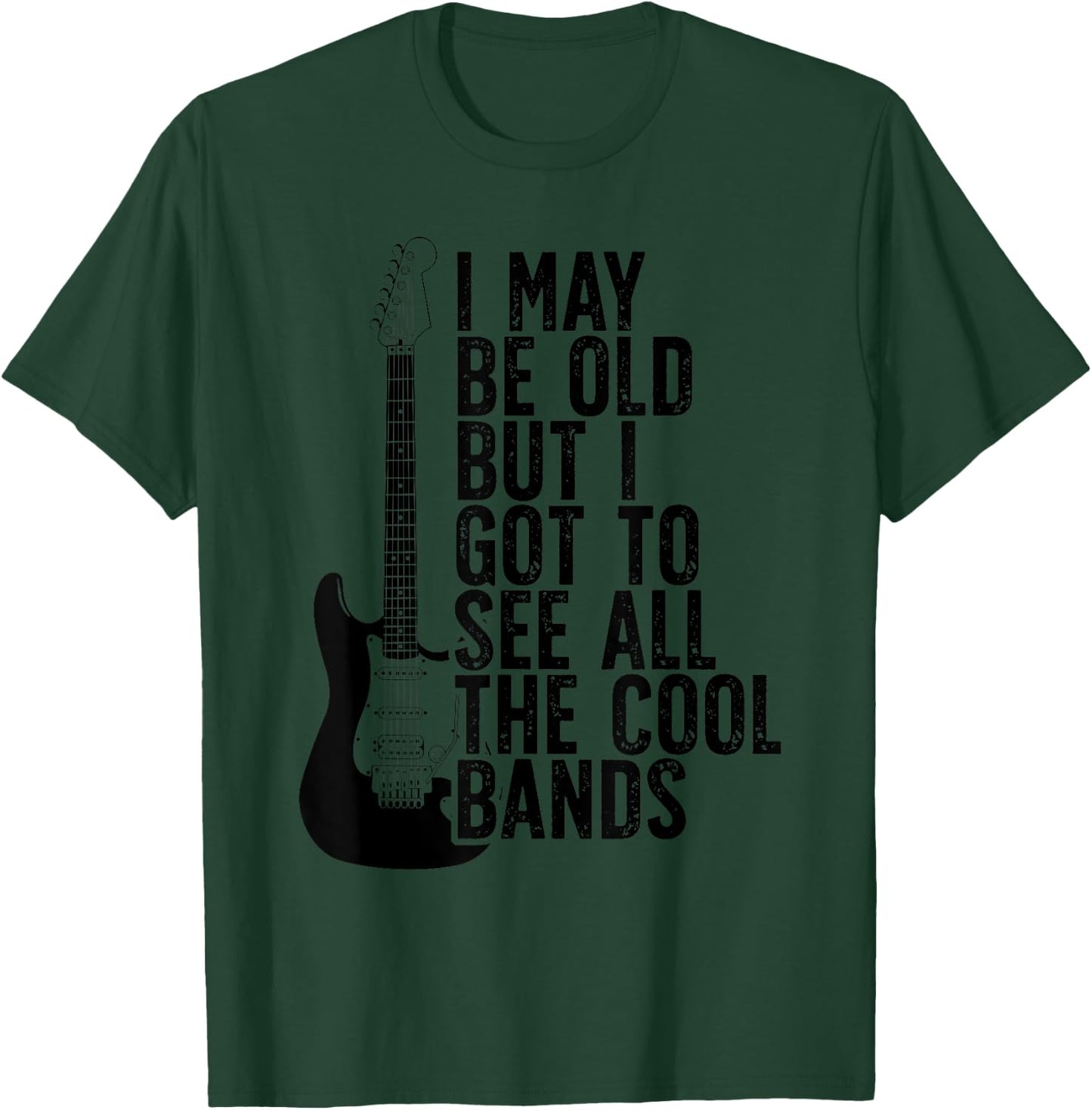 I May Be Old Aber I Got To See All The Cool Bands Vintage T-Shirt - T-Shirt | Forest