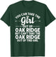 Girl Out Of OAK RIDGE TN TENNESSEE Gift Funny Home Roots USA T-Shirt - T-Shirt | Forest