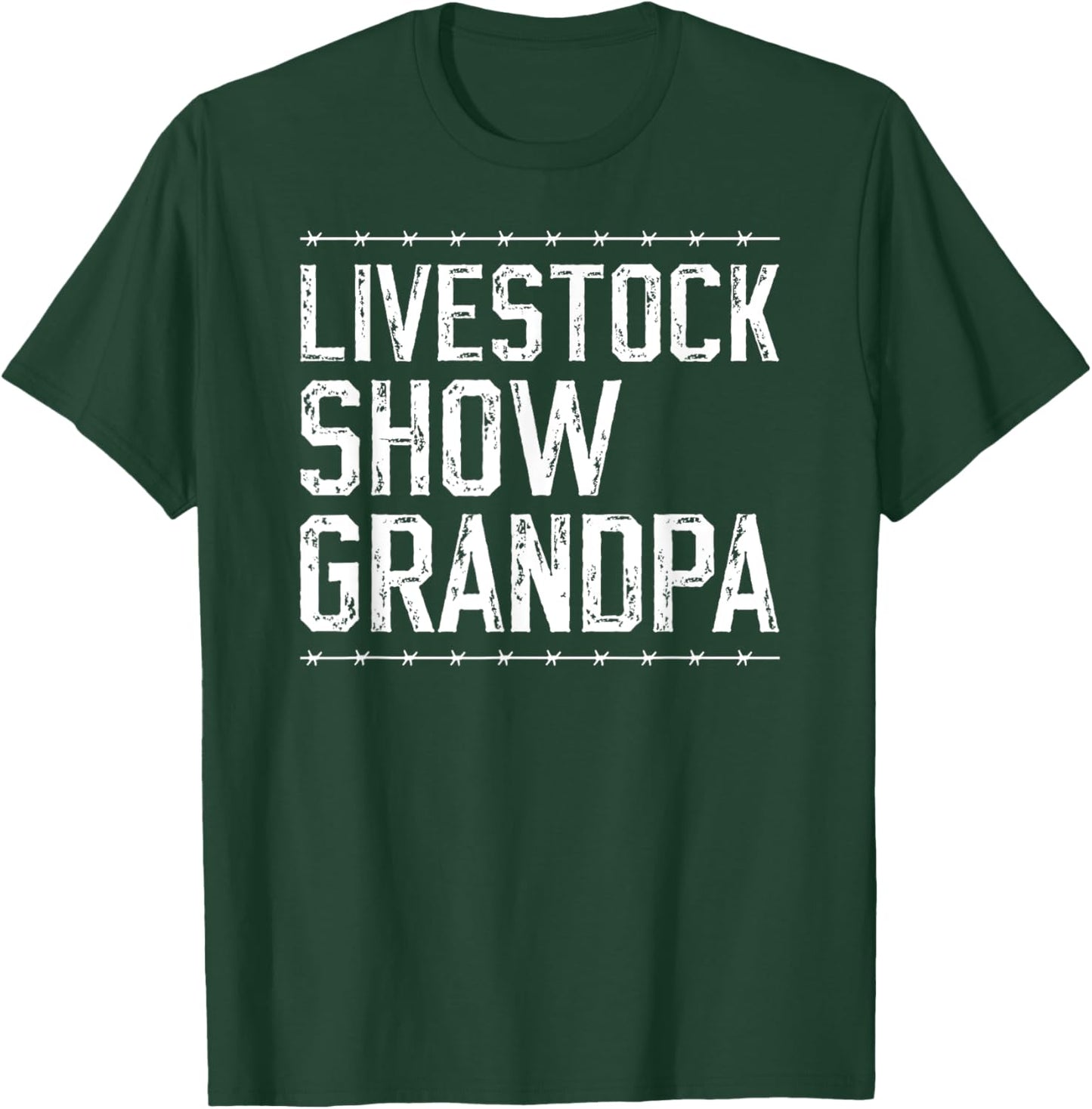Livestock Show Grandpa Proud Livestock Show Grandfather T-Shirt - T-Shirt | Forest