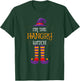 I’m The Hangry Witch Halloween Family Matching Group Costume T-Shirt - T-Shirt | Forest