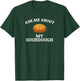 Ask Me About My Sourdough, sourdough T-Shirt - T-Shirt | Forest