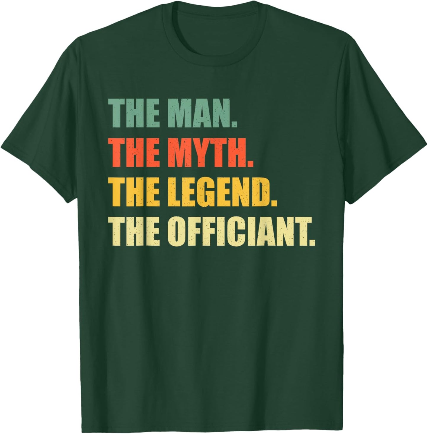 Funny Wedding Officiant Art Dad Ordained Minister T-Shirt - T-Shirt | Forest