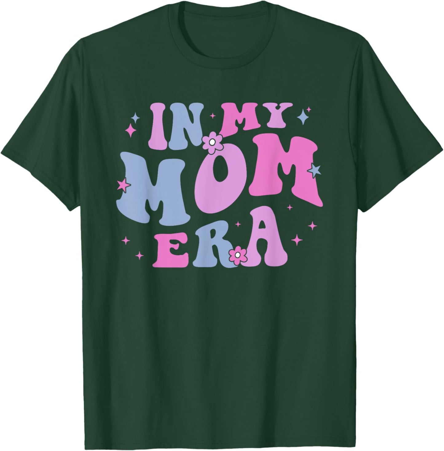 In My Mom Era Lover Groovy Retro Mom Mother's Day Birthday T-Shirt - T-Shirt | Forest