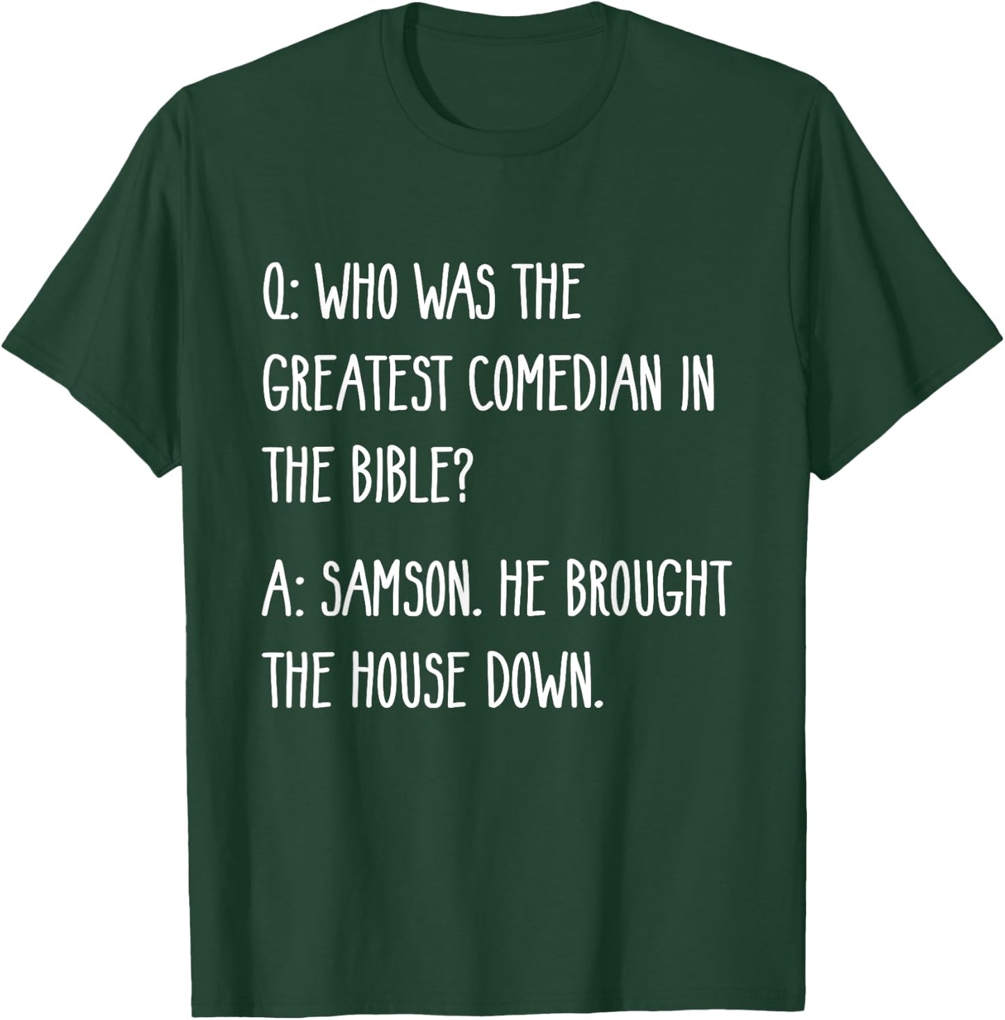 Funny Christian Dad Joke | Greatest Comedian In The Bible T-Shirt - T-Shirt | Forest