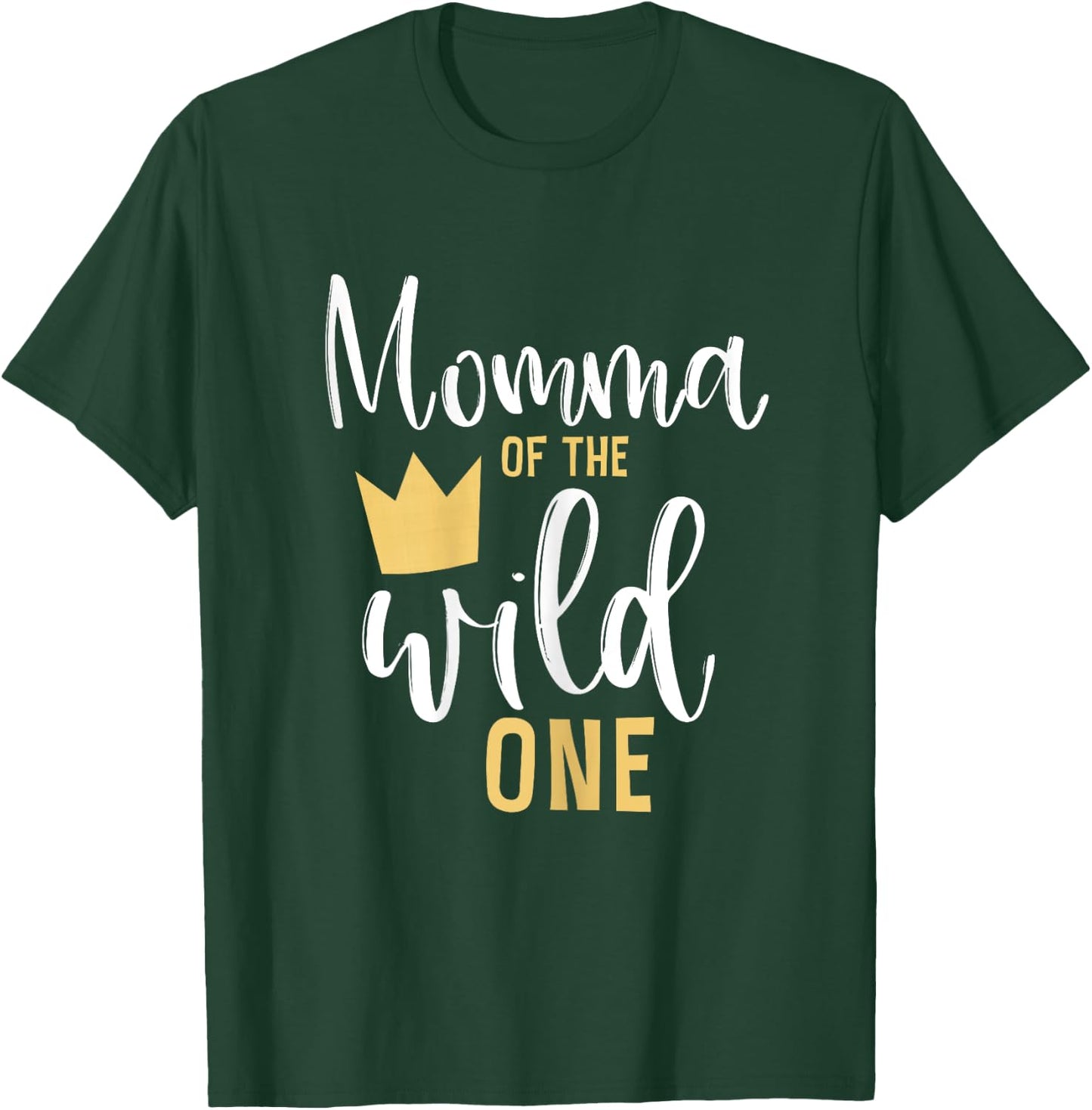 Momma of the Wild One 1st Birthday First Thing Matching T-Shirt - T-Shirt | Forest