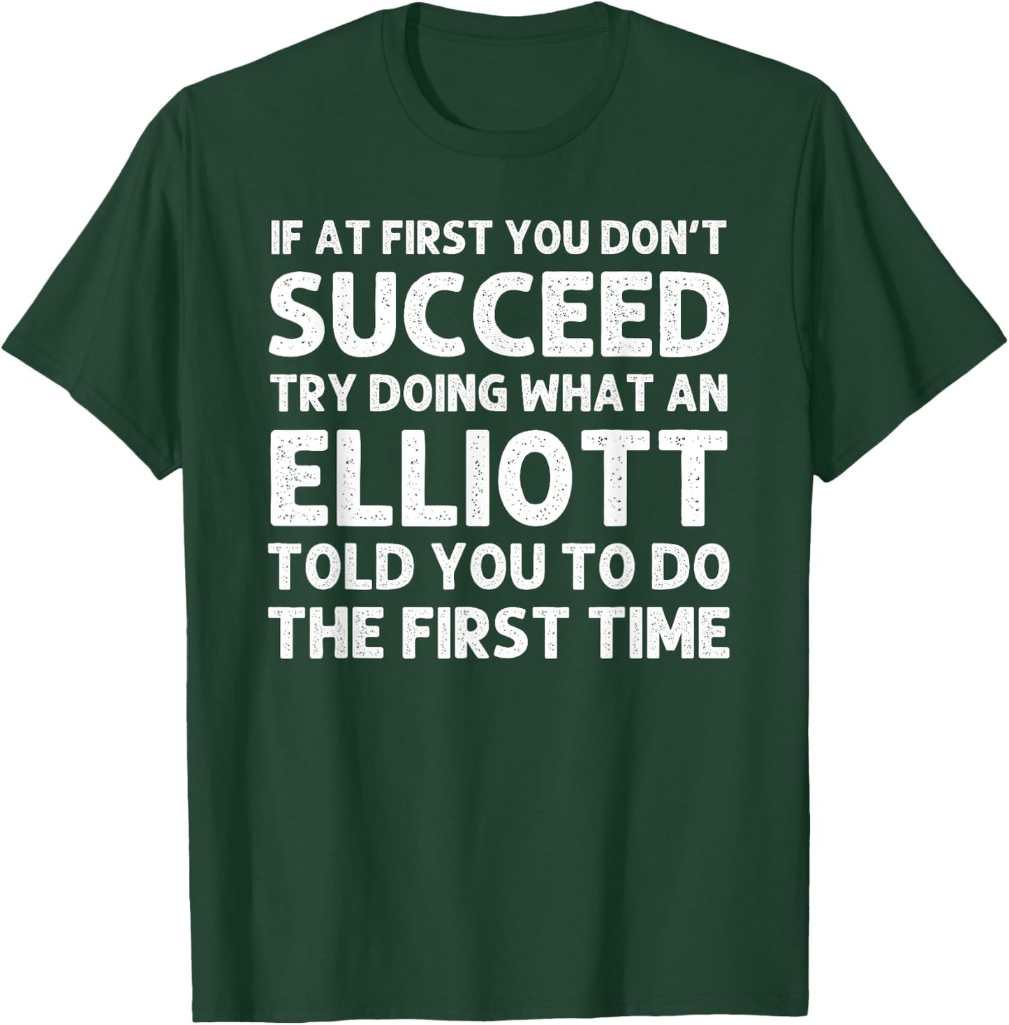 ELLIOTT Funny Surname Family Tree Birthday Reunion Idea T-Shirt - T-Shirt | Forest