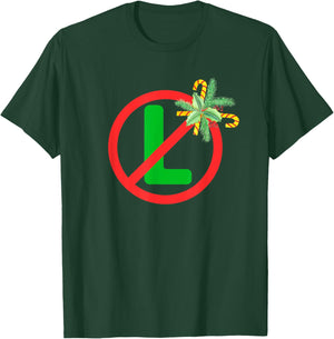Noel Sign No "L" Funny Pun Humorous Prohibition Christmas T-Shirt - T-Shirt | Forest