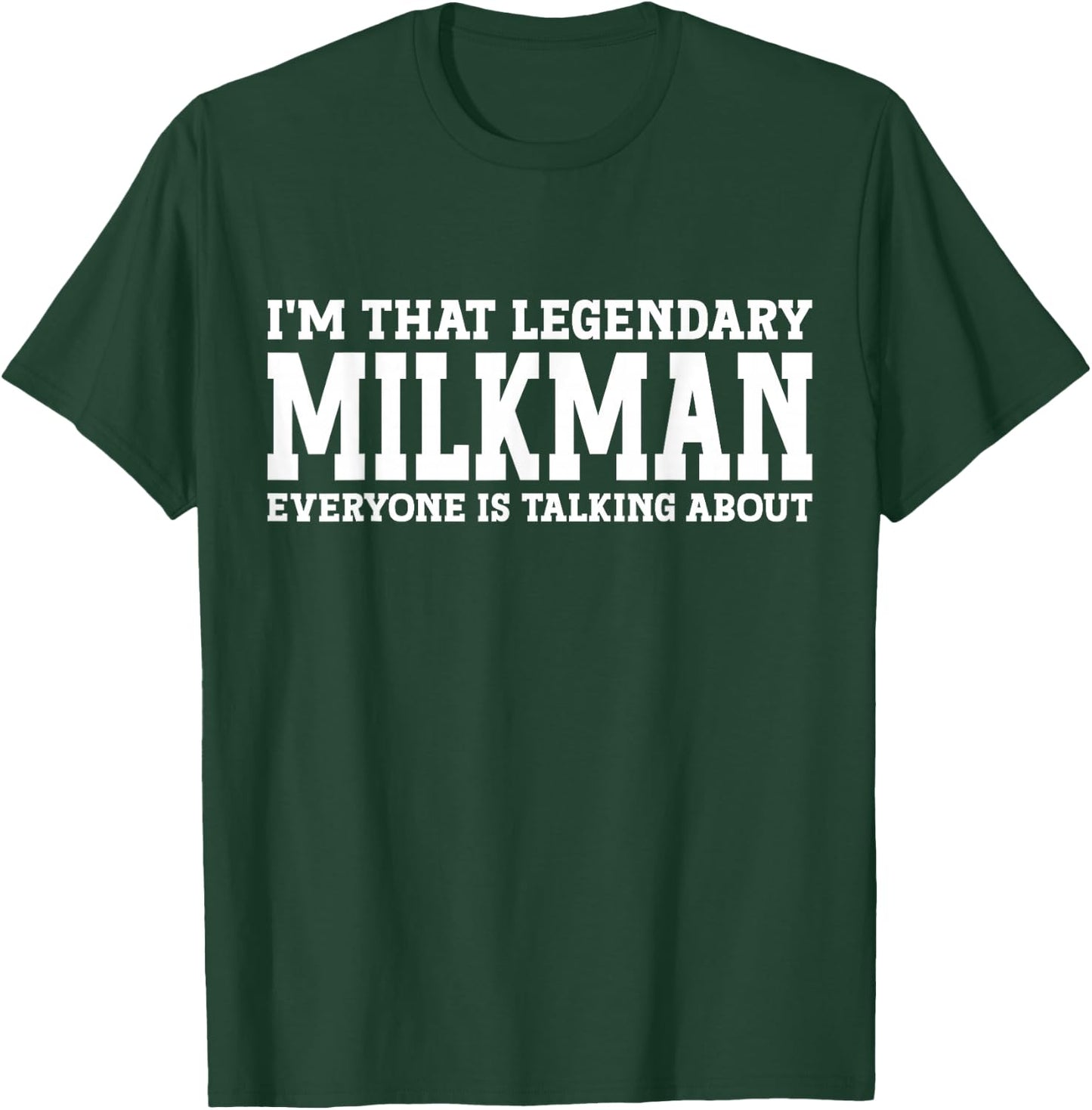 Milkman Job Title Employee Funny Worker Profession Milkman T-Shirt - T-Shirt | Forest