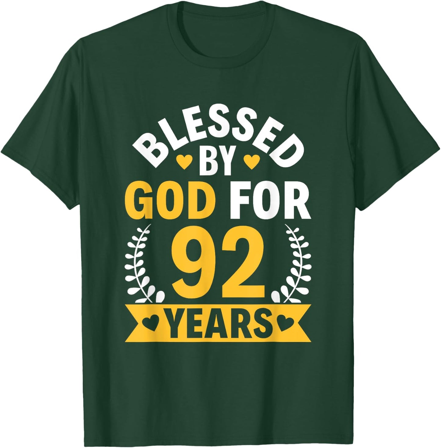 92nd Birthday Man Woman Blessed by god for 92 years T-Shirt - T-Shirt | Forest