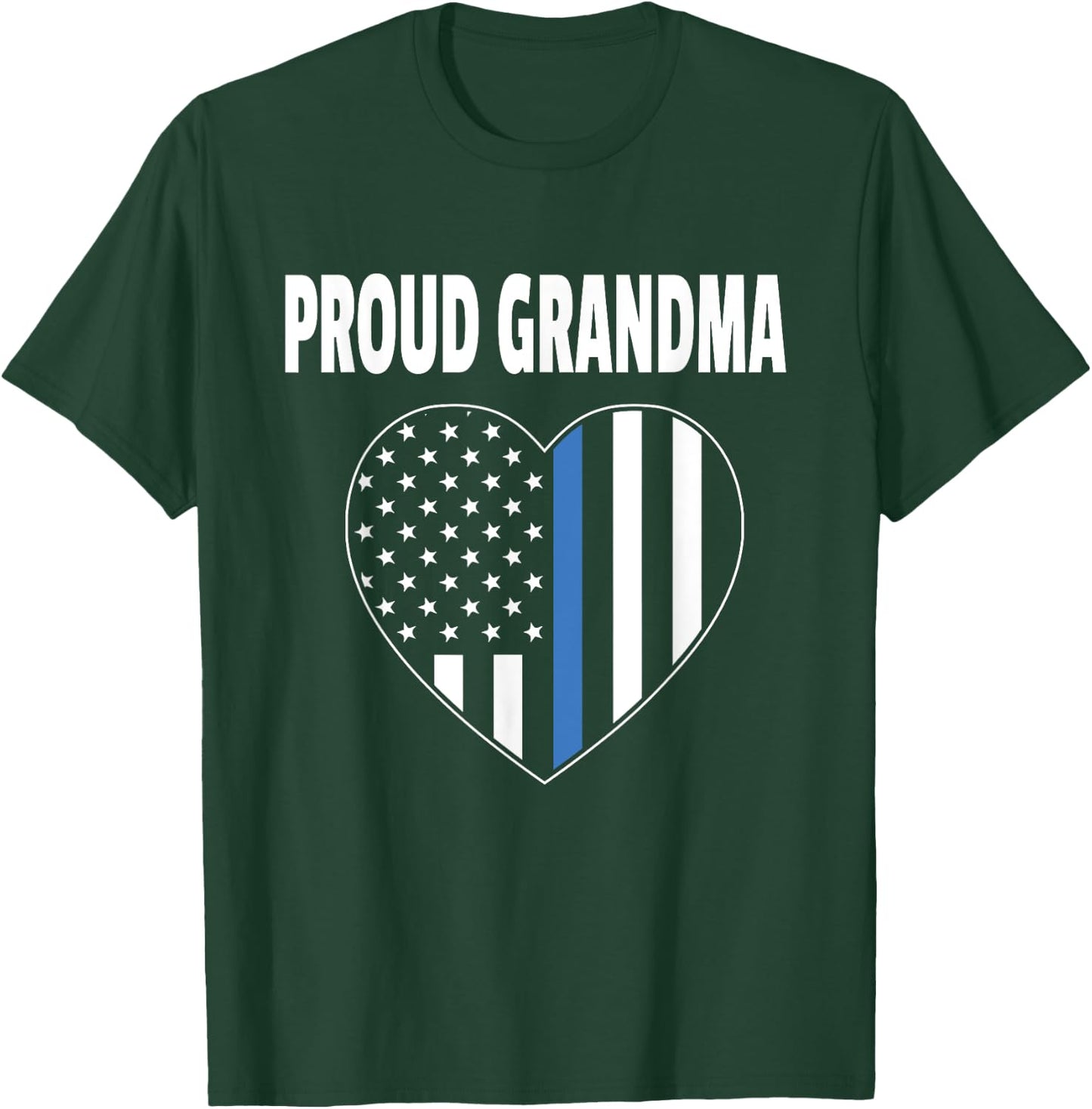 Proud Grandma of Police Officer - Law Enforcement Support T-Shirt - T-Shirt | Forest