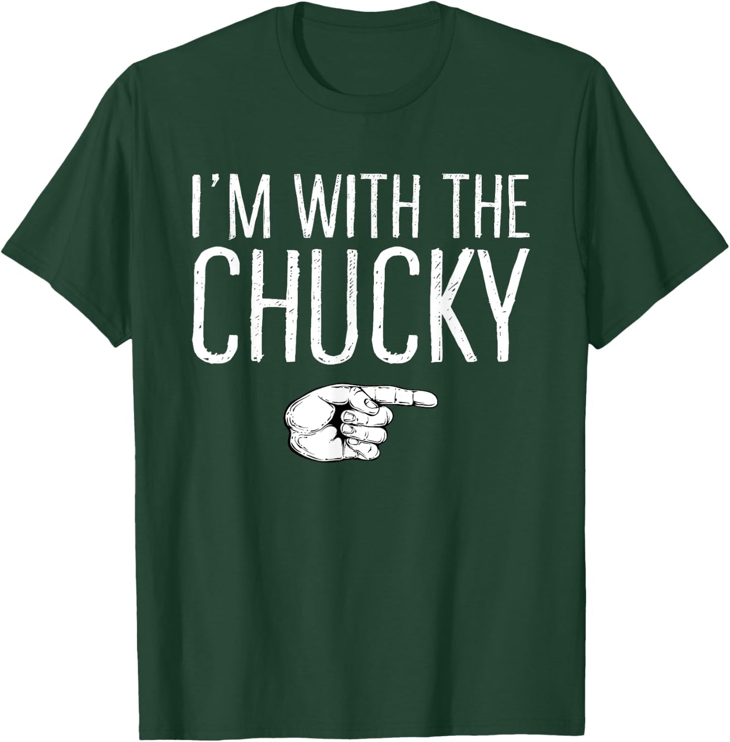 I'm With The Chucky Matching Costume Lazy Halloween Party T-Shirt - T-Shirt | Forest