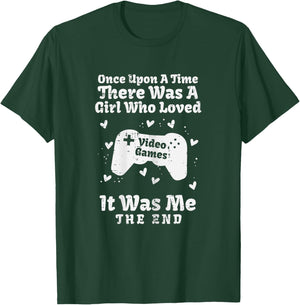Once Upon Time Girl Love Video Games Gamer Women Girls Kids T-Shirt - T-Shirt | Forest
