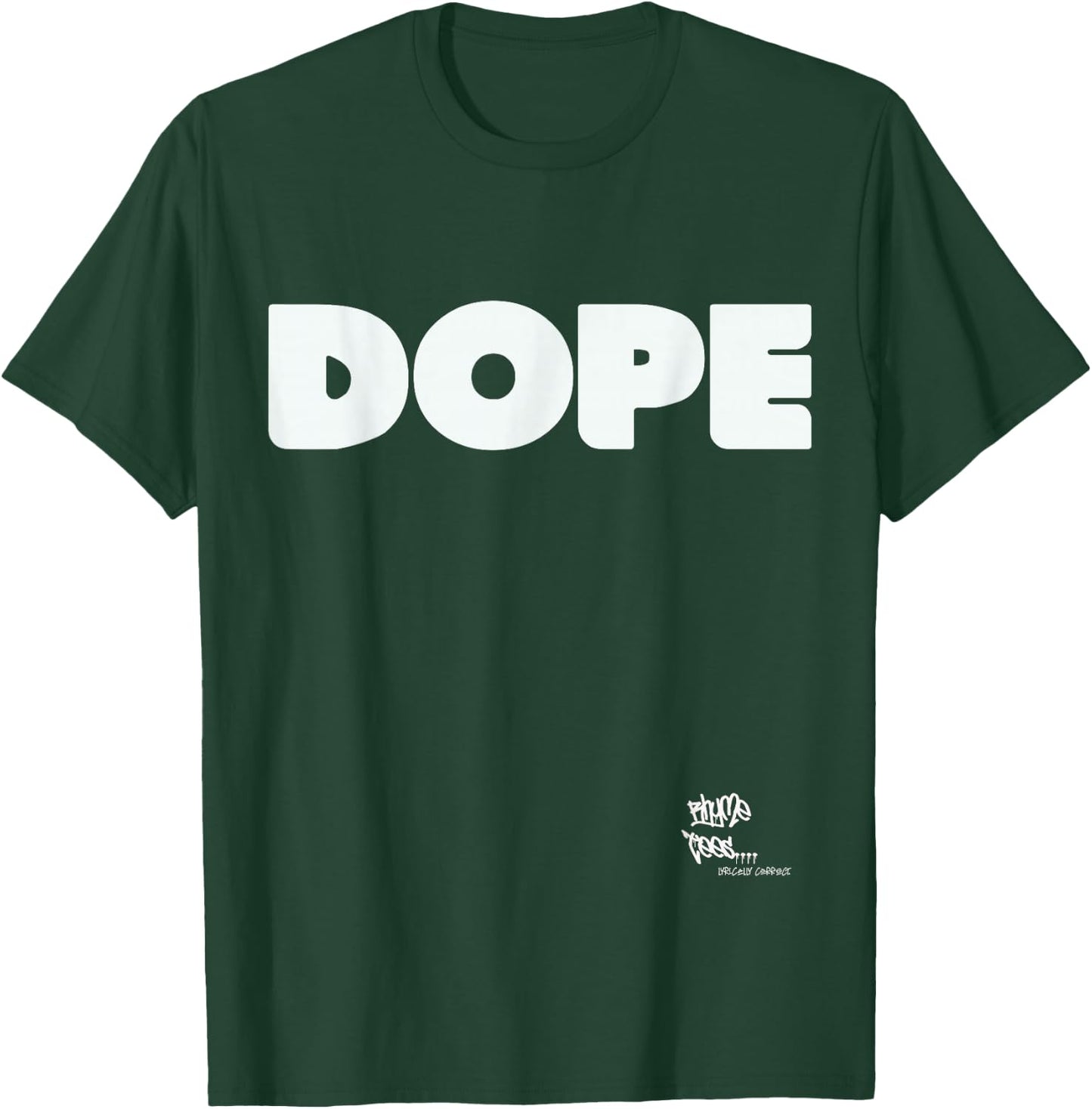 DOPE Graphic Hip Hop Rap 80s 90s Urban Merch Inspired T-Shirt - T-Shirt | Forest