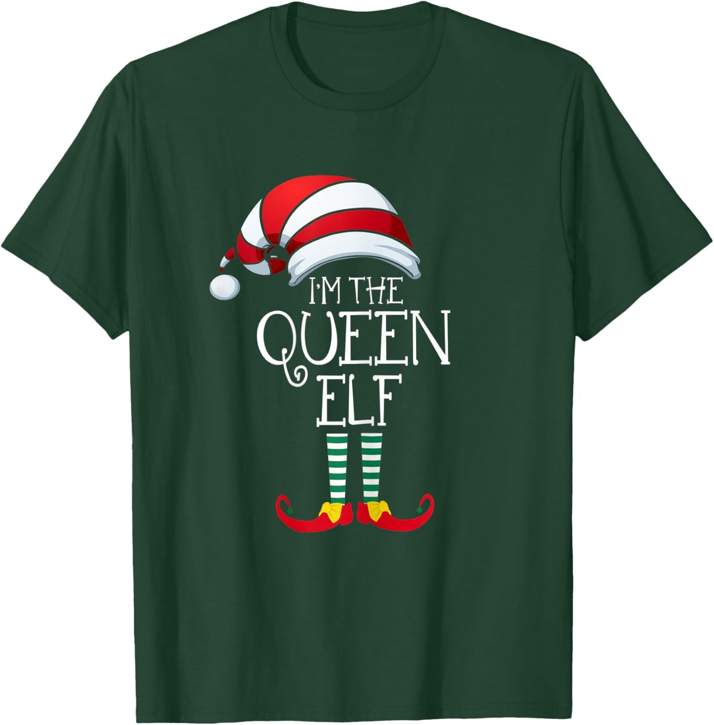 I'm The Queen Elf Family Matching Christmas Gift Group T-Shirt - T-Shirt | Forest