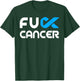 Fuck Cancer - Fuck Colon Cancer Awareness T-Shirt - T-Shirt | Forest