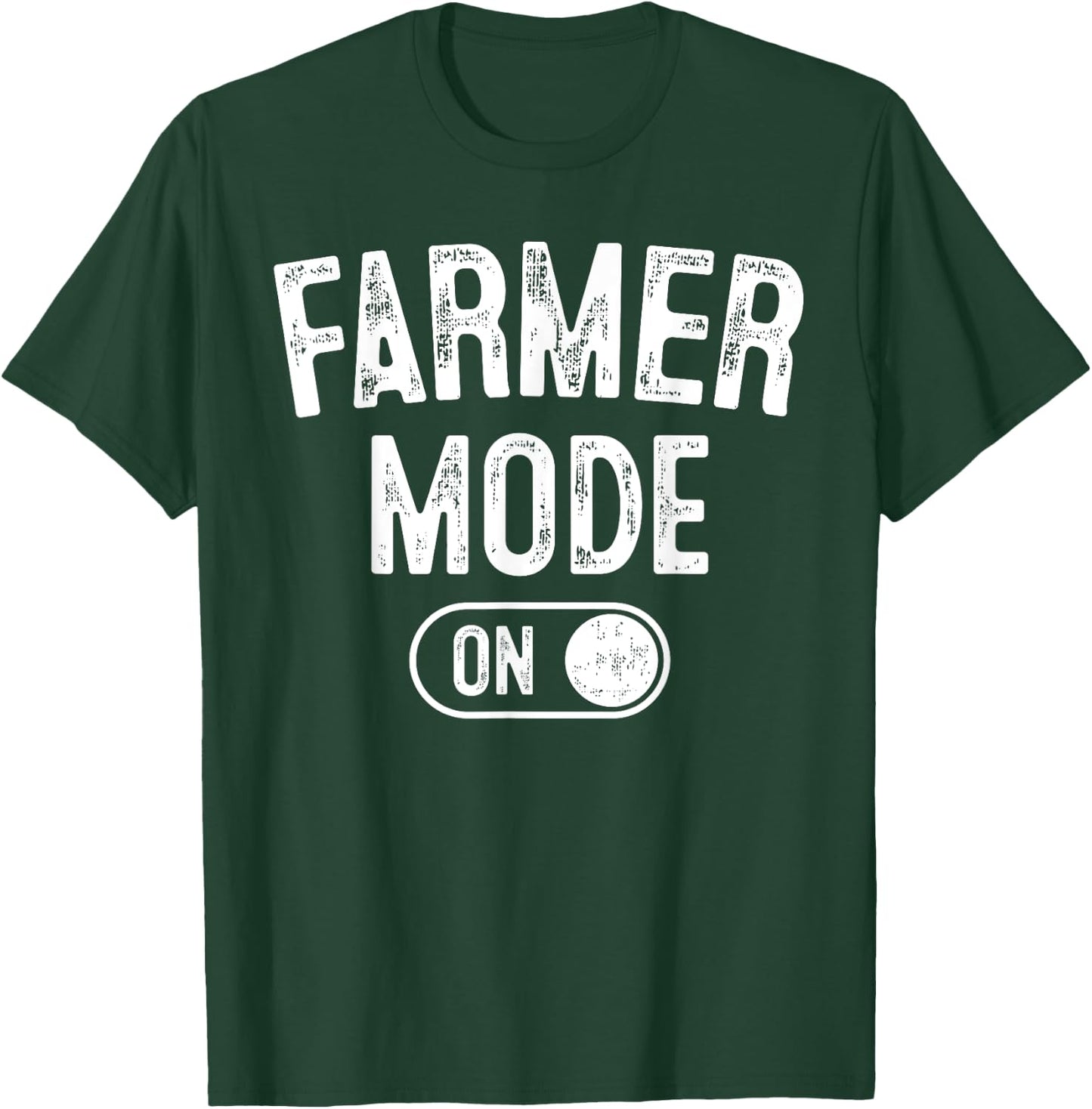 Farmer Mode On Costume Funny Farm Party Gift Gardener T-Shirt - T-Shirt | Forest