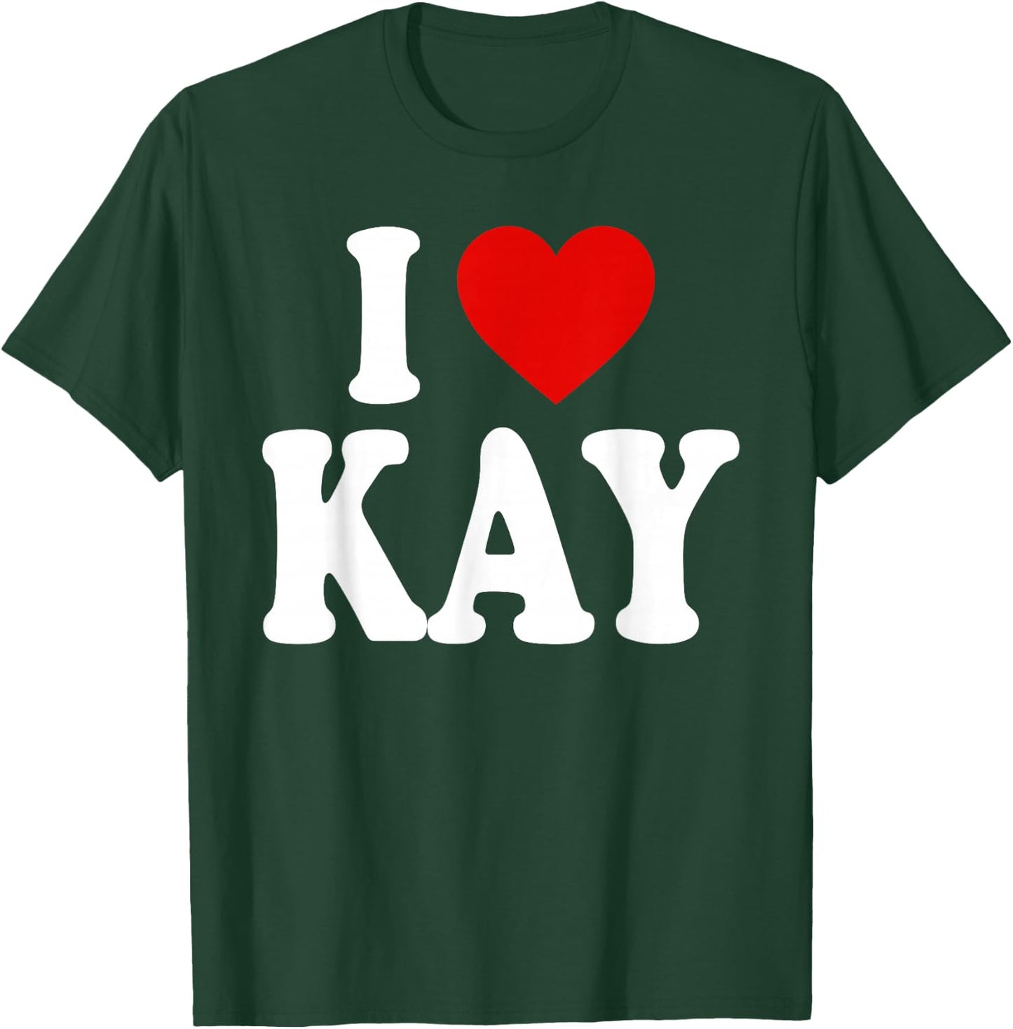 I Heart Love Kay T-Shirt - T-Shirt | Forest