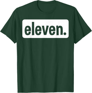 Eleven Eleventh Birthday 11 Year Old Boy 11th Birthday Girl T-Shirt - T-Shirt | Forest