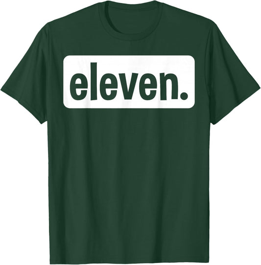 Eleven Eleventh Birthday 11 Year Old Boy 11th Birthday Girl T-Shirt - T-Shirt | Forest