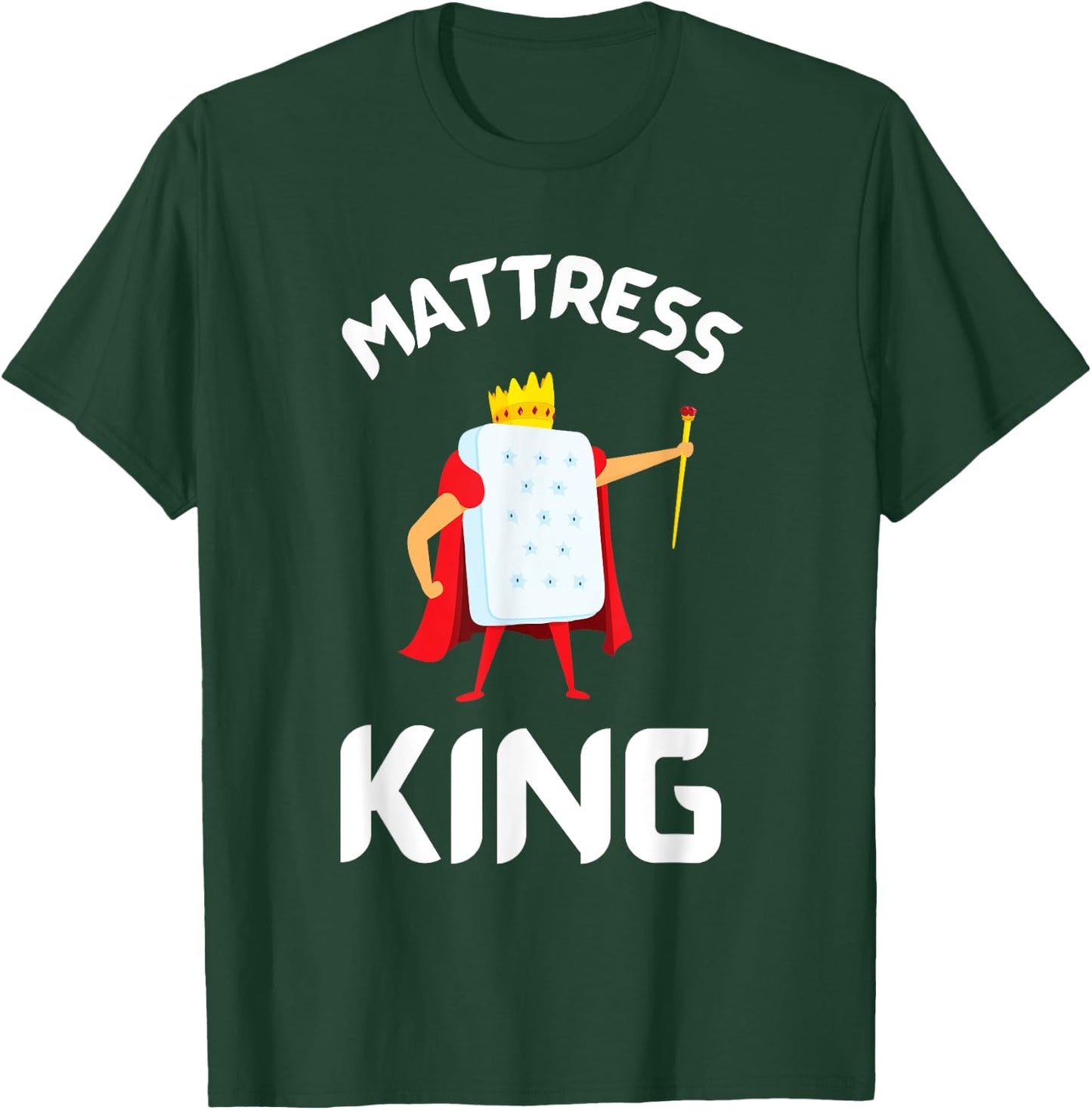 Best Salesman Bed Mattress Doctor T-Shirt - T-Shirt | Forest