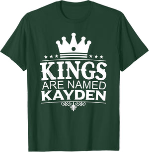 Kings Are Named KAYDEN Funny Personalized Name Joke Men Gift T-Shirt - T-Shirt | Forest