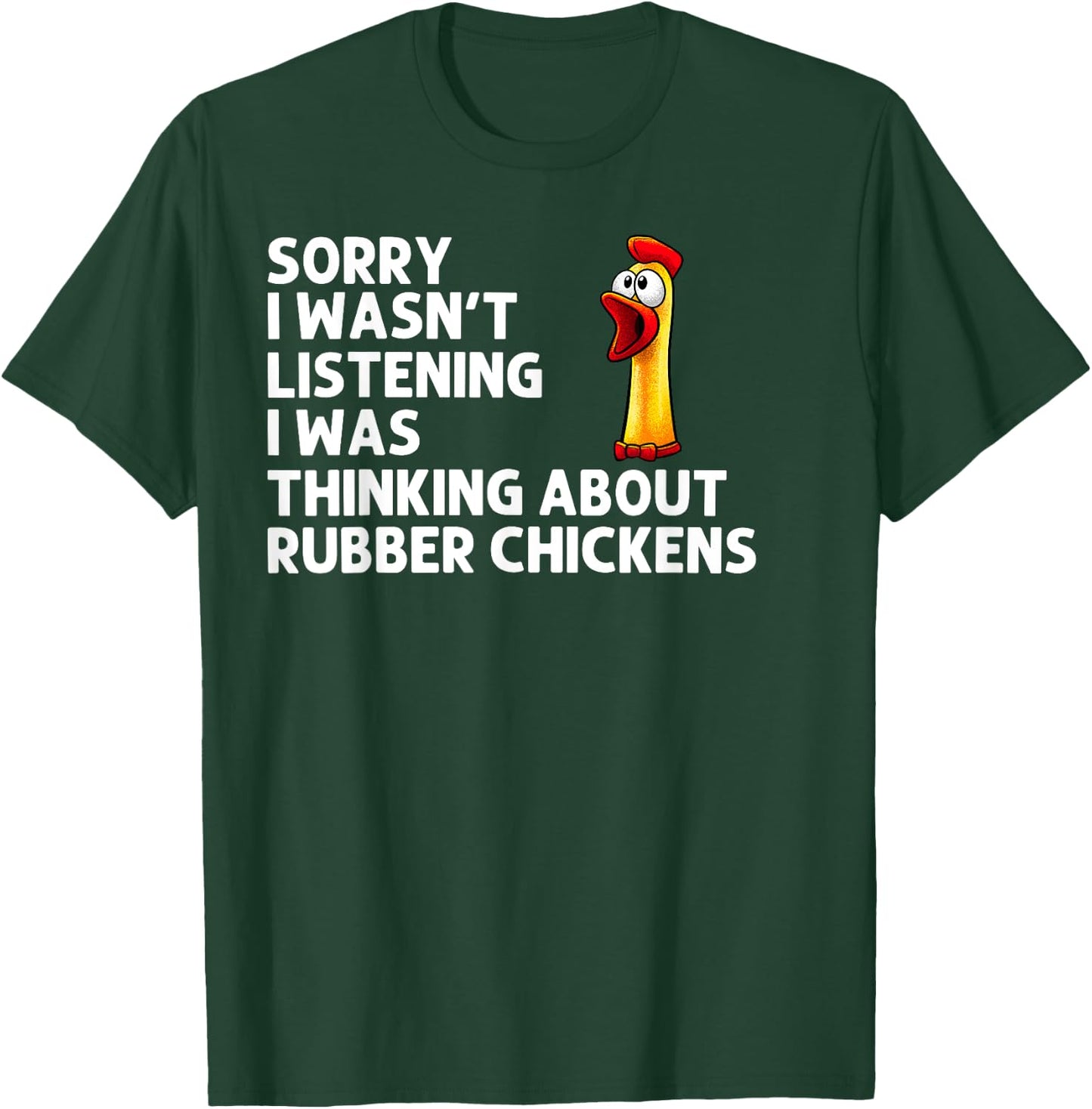 Funny Rubber Chicken Art Women Giant Rubber Chicken T-Shirt - T-Shirt | Forest