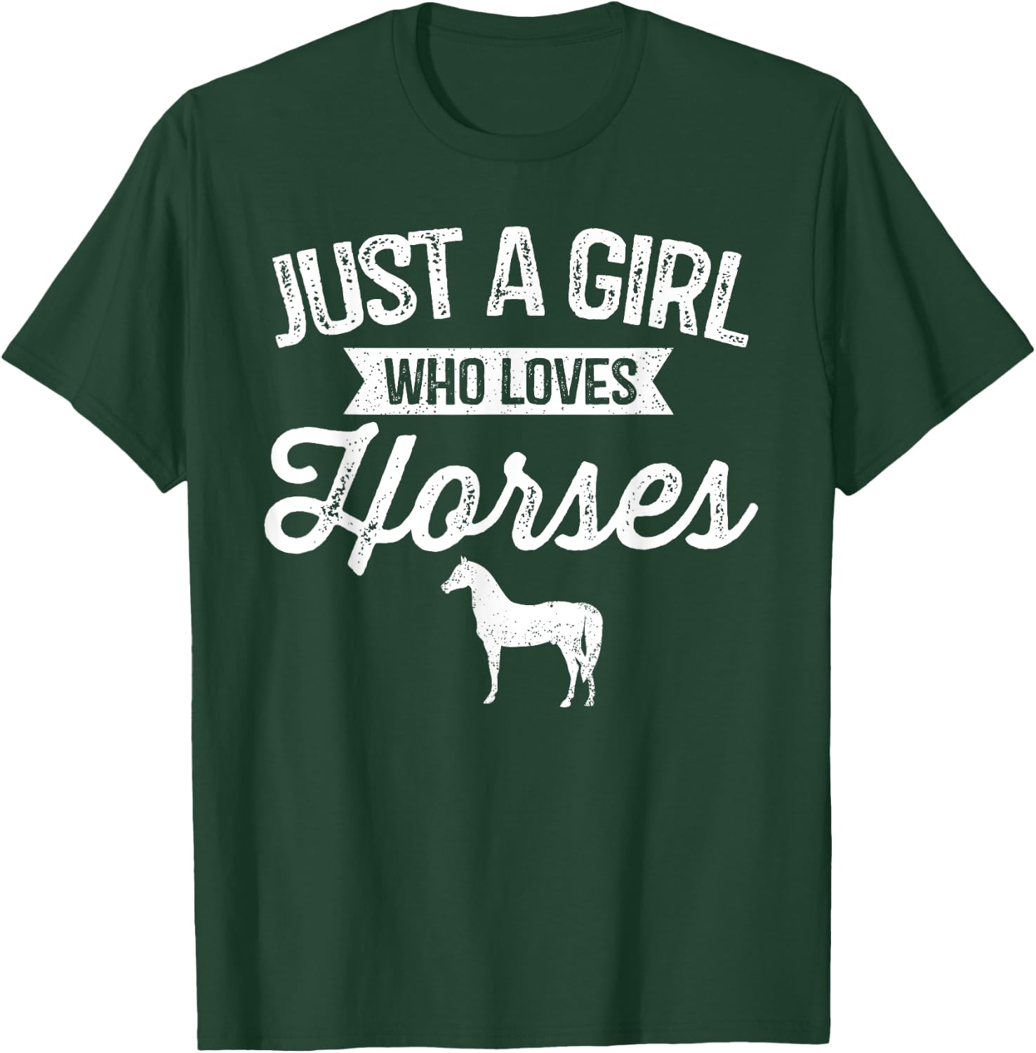 Just A Girl Who Loves Horses Horseback Riding Lover T-Shirt - T-Shirt | Forest