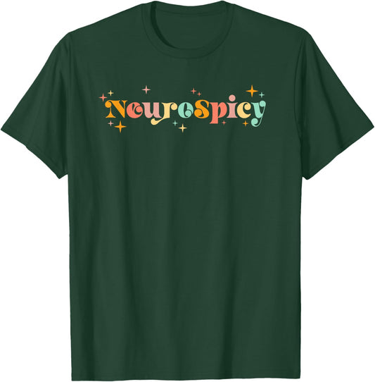 NeuroSpicy: Neurodiversität, Neurodivergenz, ADHS und Autismus T-Shirt - T-Shirt | Forest