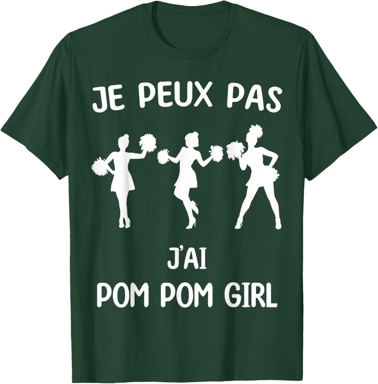 I Can't Have Cheerleader T-Shirt - T-Shirt | Forest