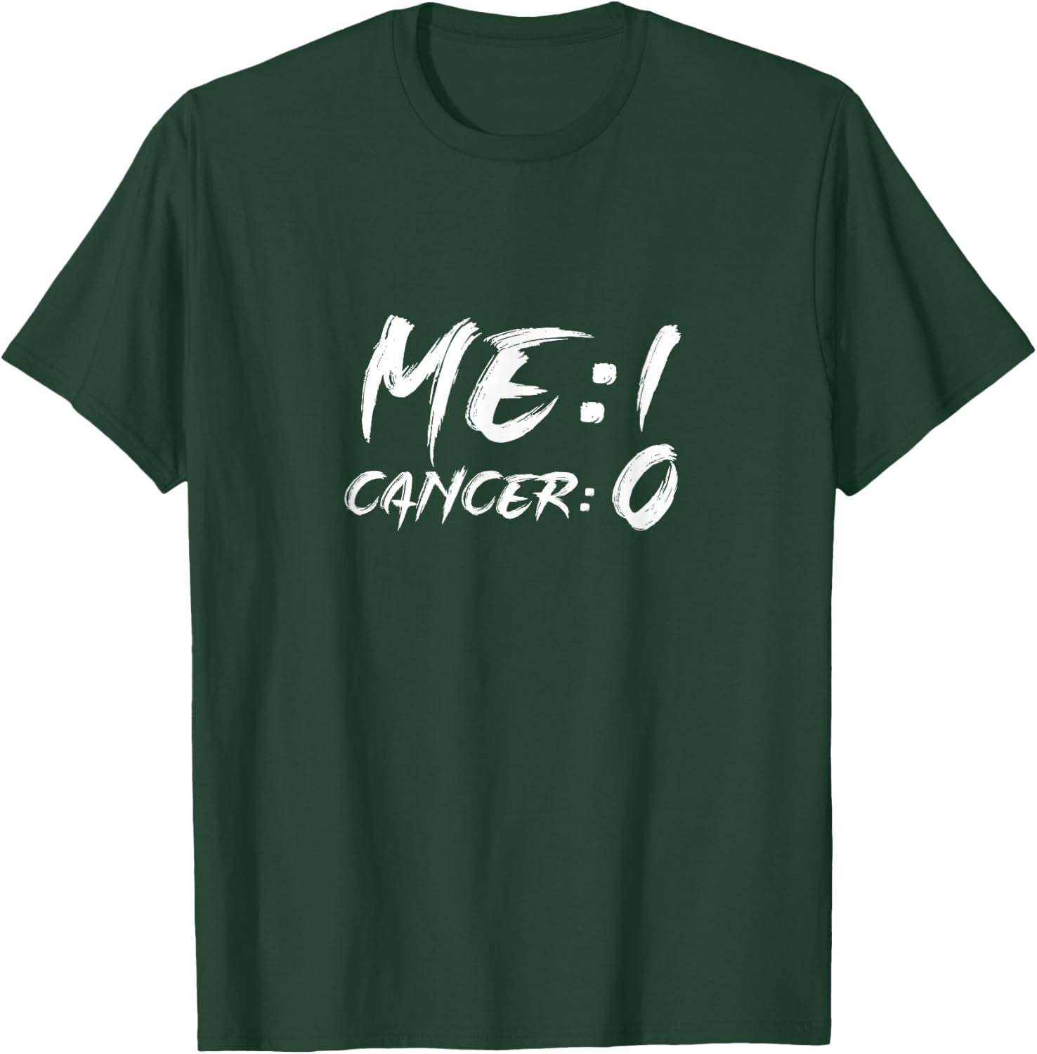 Cancer Survivor Me 1 Cancer 0 Cancer Free Remission T-Shirt - T-Shirt | Forest