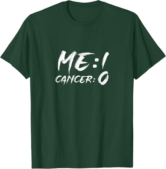 Cancer Survivor Me 1 Cancer 0 Cancer Free Remission T-Shirt - T-Shirt | Forest