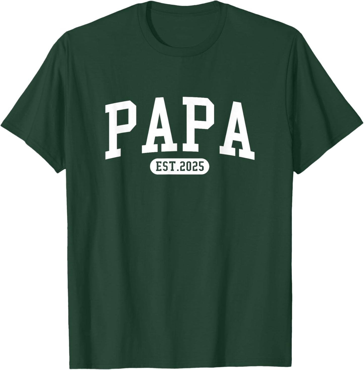 Vintage Soon To Be Papa Est 2025 Promoted To Papa Est 2025 T-Shirt - T-Shirt | Forest