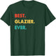Glazier Profession Retro Best Glazier Ever T-Shirt - T-Shirt | Forest